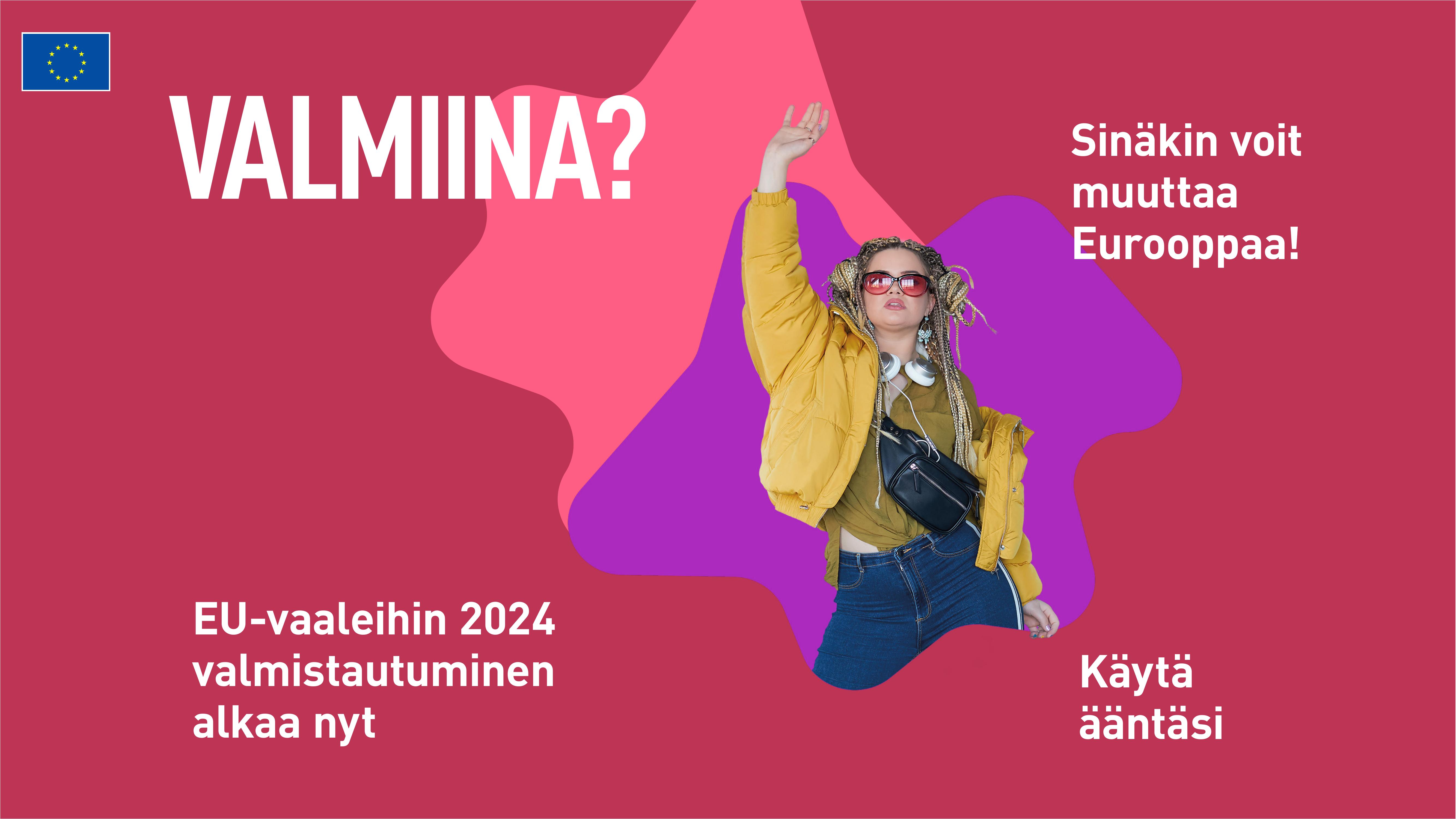 valmina eu-vaaleihin 2024 valmistautuminen alkaa-FI.pdf